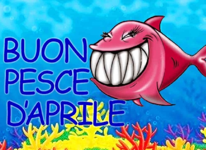 Pesce d'Aprile празднуем 1 апреля в Италии