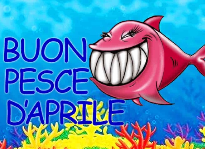 Pesce d'Aprile празднуем 1 апреля в Италии